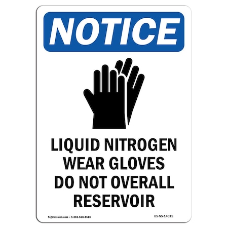 Signmission OSHA Sign, Liquid Nitrogen Wear With Symbol, 14in X 10in Rigid Plastic, 10" W, 14" H, Portrait OS-NS-P-1014-V-14019